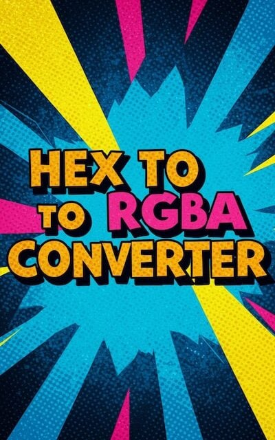 16進数からRGBAへのコンバーター